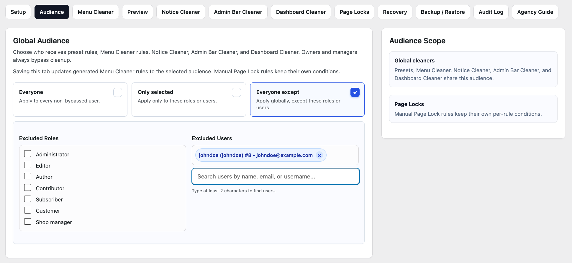 Use Everyone except to apply DAC broadly while excluding specific roles or individual users.